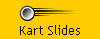 Kart Slides